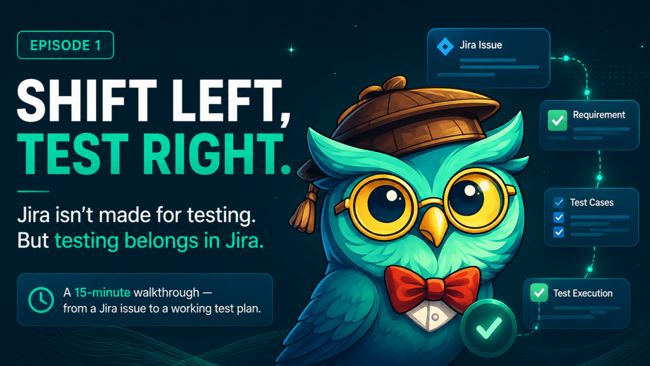 Shift Left, Test Right